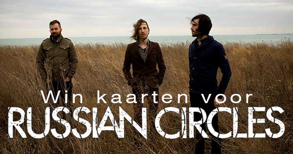 Win kaarten voor Russian Circles