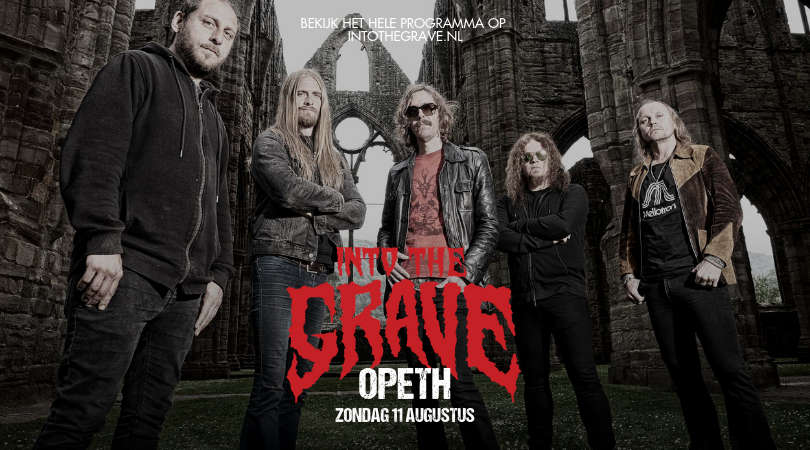 Into The Grave voegt derde dag toe met Opeth als headliner