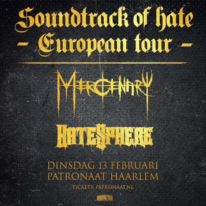 Win kaarten voor Mercenary en Hatesphere in Haarlem
