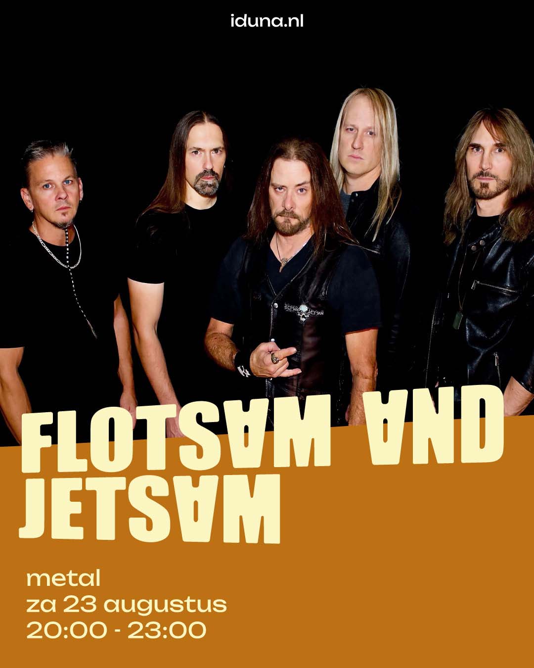 Flotsam And Jetsam in Iduna, Drachten