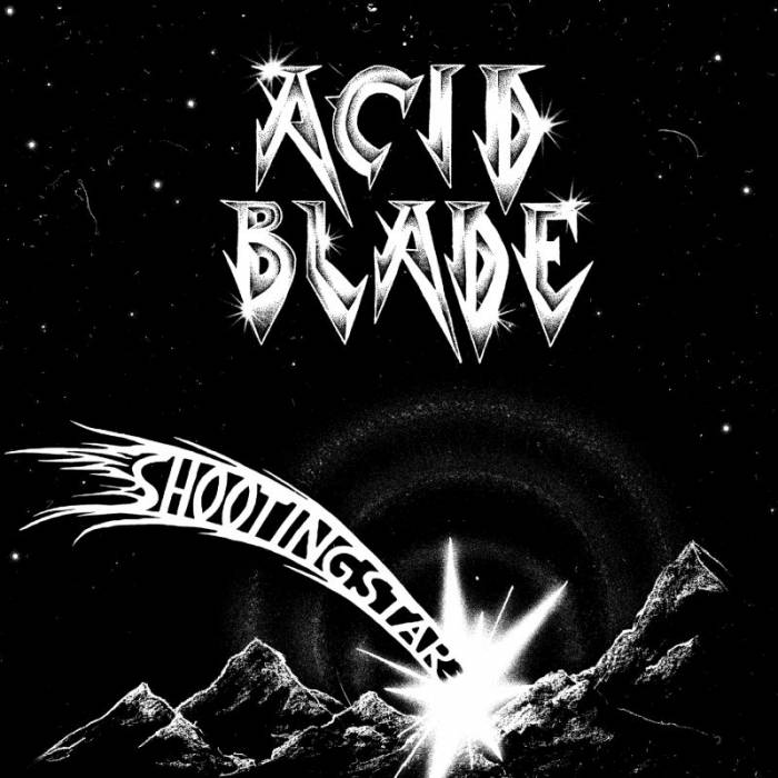 Acid Blade - Shooting Star