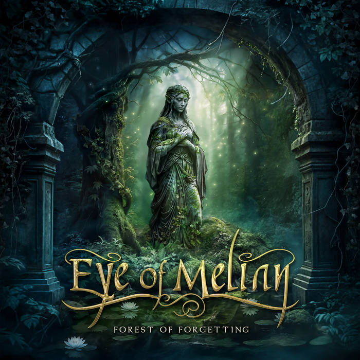 Review: Eye Of Melian - Forest Of Forgetting