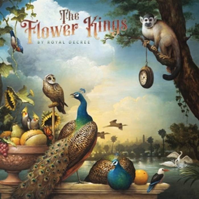 The Flower Kings - By Royal Decree