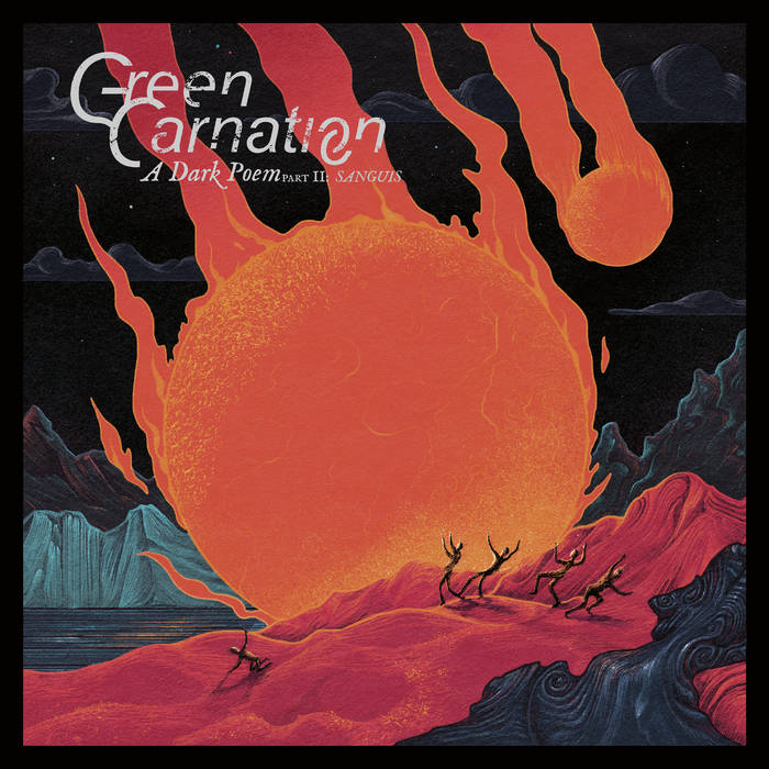 Green Carnation  - A Dark Poem, Part II: Sanguis