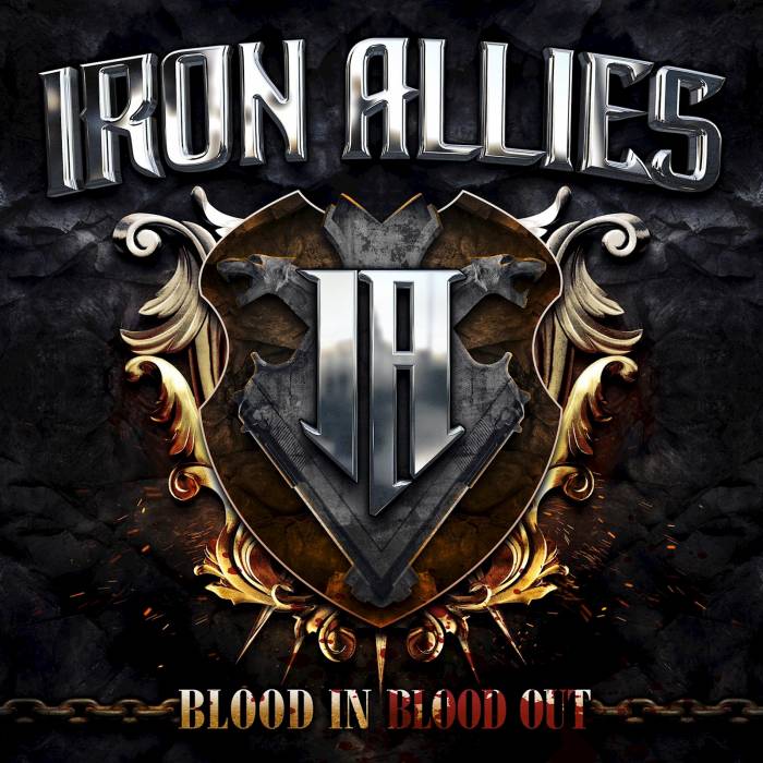 Iron Allies - Blood In, Blood Out