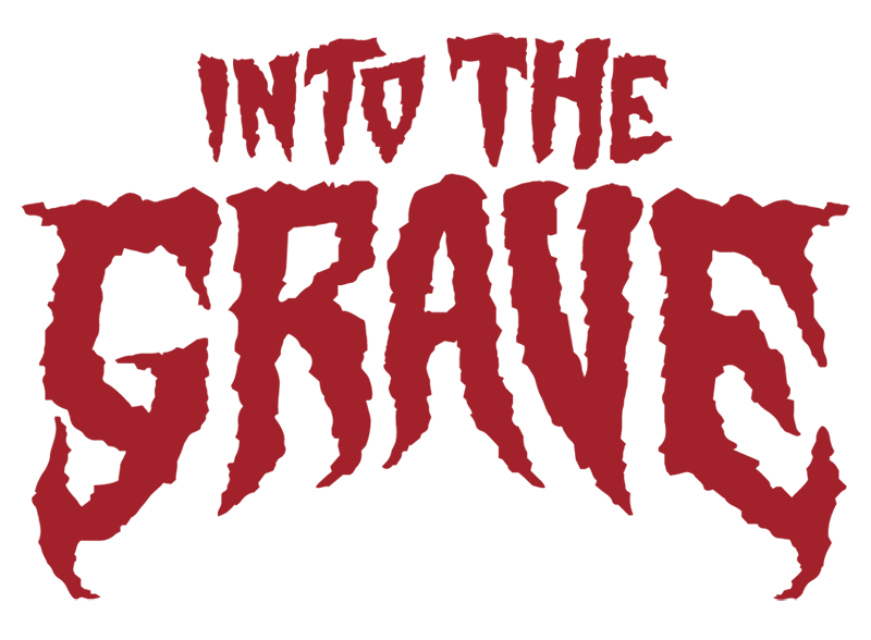 Into The Grave